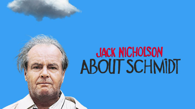 Review Film About Schmidt